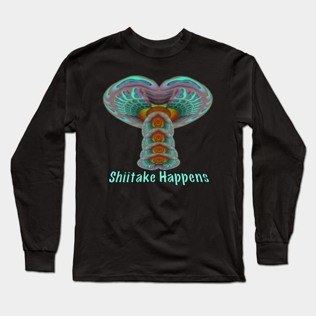 Shiitake Happens Long Sleeve T-Shirt by Zenferren